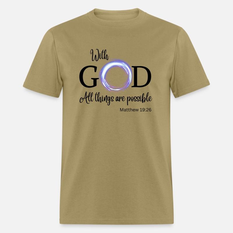 With God all things are possible Matthew 19:26