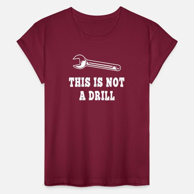 Wrench Joke This Is Not a Drill