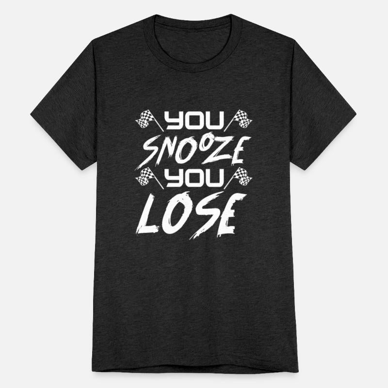 You Snooze You Lose, Car Racing