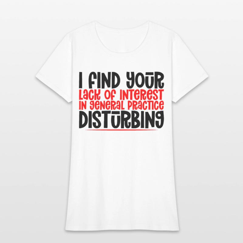 Your Lack Of Interest In Practice Is Disturbing 4