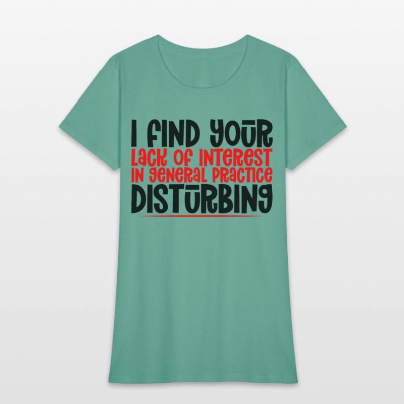 Your Lack Of Interest In Practice Is Disturbing 4